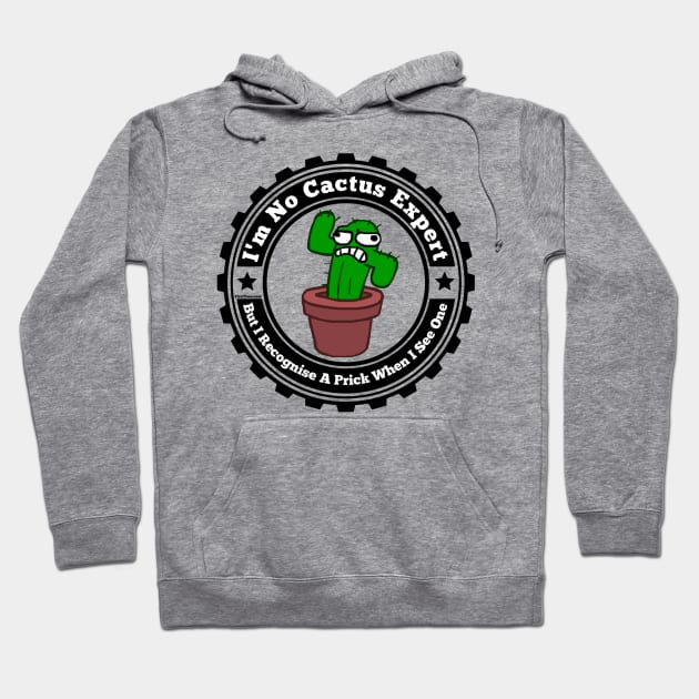 You Are Such A Prick Hoodie by FirstTees